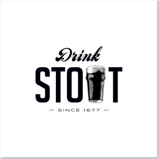 Drink Stout (black) Posters and Art